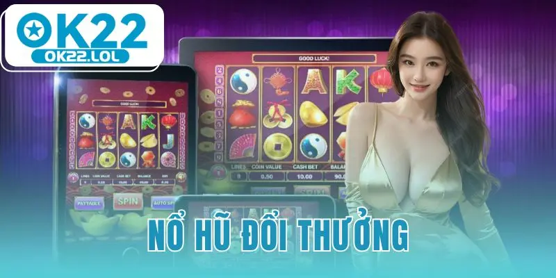 nổ hũ đổi thưởng