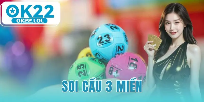 soi cầu 3 miền