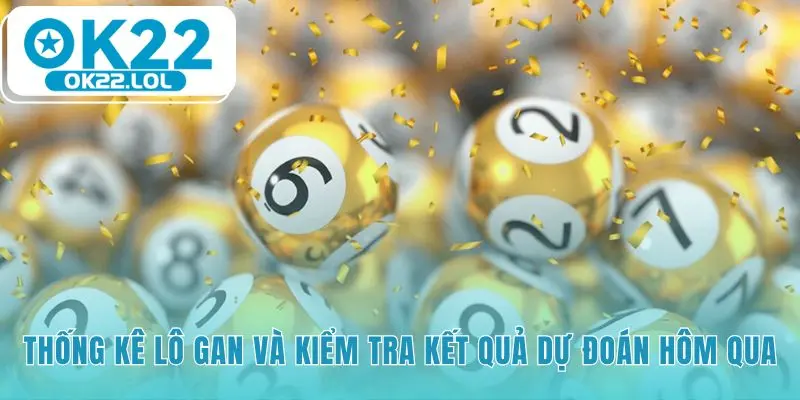 Kiểm tra kết quả cũ giúp xây dựng lòng tin