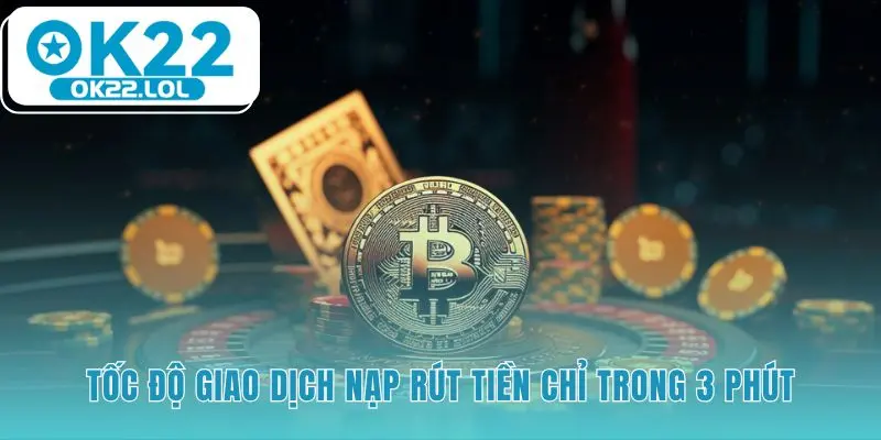 Trang chủ OK22 có ưu điểm gì là hệ thống nạp rút tự động